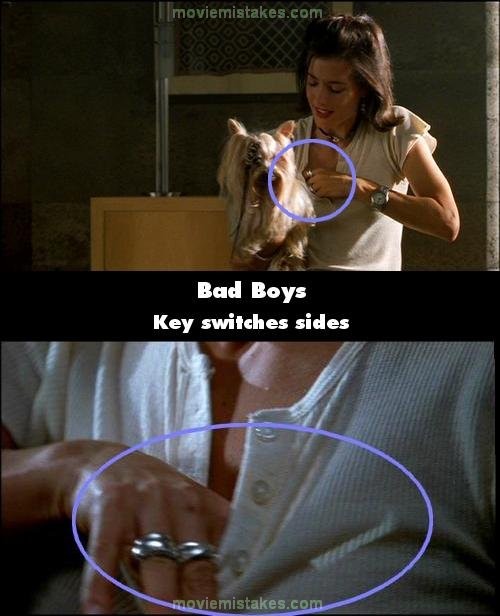 Phim Bad Boys, khi Julie lấy chiếc chìa khóa còng tay ở trên tủ bát nhà Mike Lowrey, cô đặt nó vào bên ngực phải. Tuy nhiên, cô lại lấy chiếc chìa khóa đó ra từ bên ngực trái